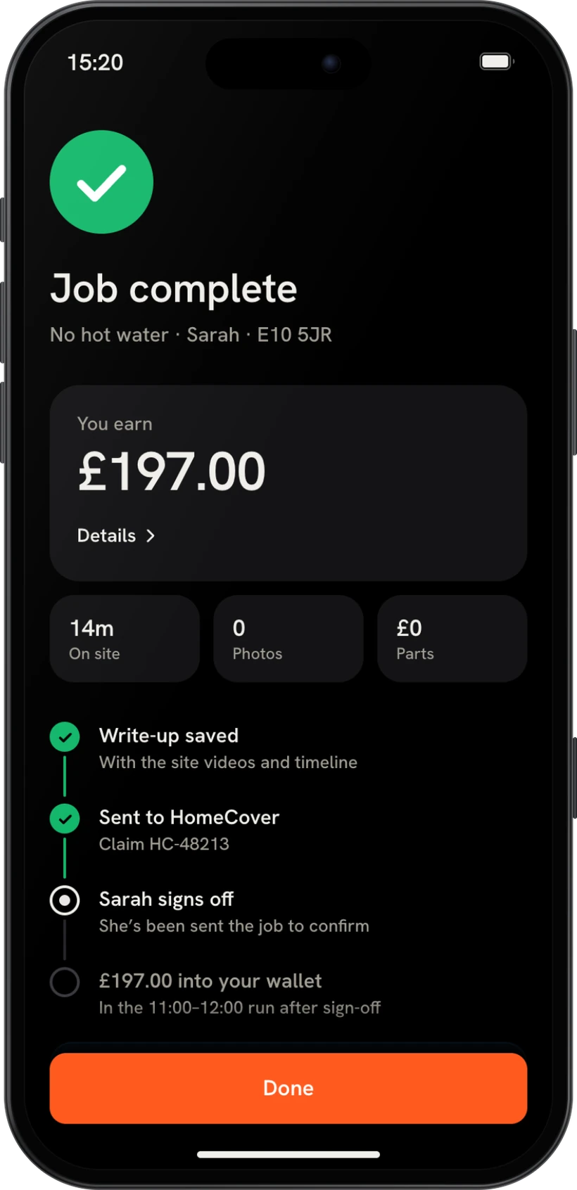 Job complete: you earn £197, paid into your wallet